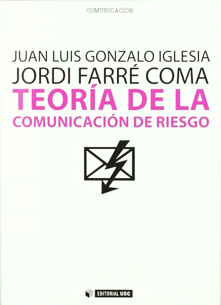 [9788497884457] Teoría de la comunicación de riesgo