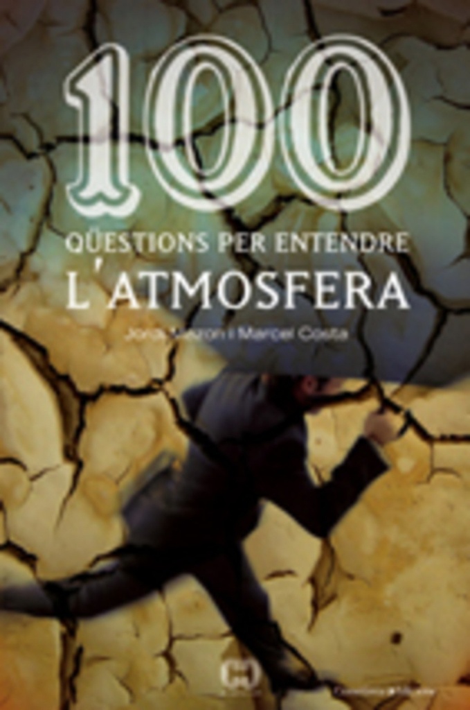 [9788497913362] 100 qüestions per entendre l'atmosfera