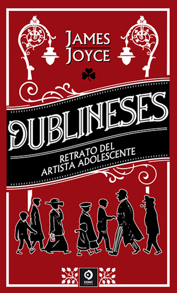 [9788497945547] Dublineses Retrato de un Artista Adolescentea