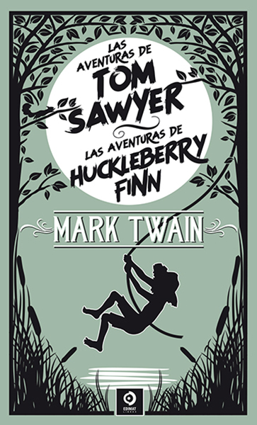 [9788497945578] Las Aventuras de Tom Sawyer Alas Aventuras de Huckleberry
