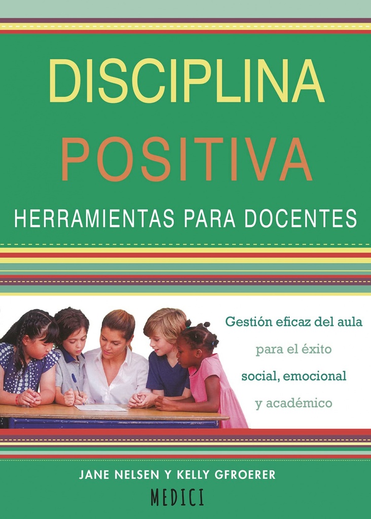 [9788497991742] Disiciplina positiva: herramientas para docentes