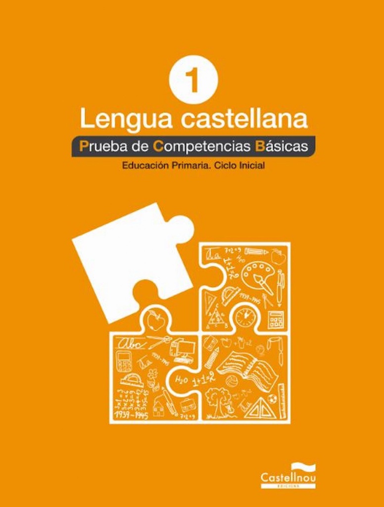 [9788498049534] Pruebas Competencias Basicas Lengua Castellana 1 Primaria