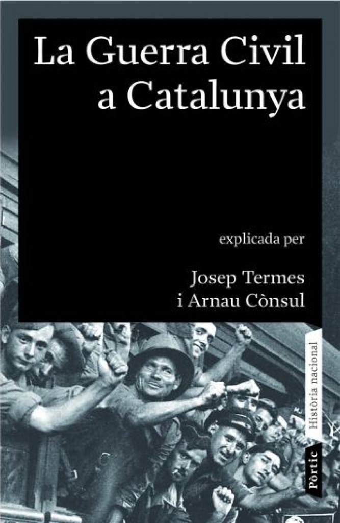 [9788498090413] La guerra civil a Catalunya