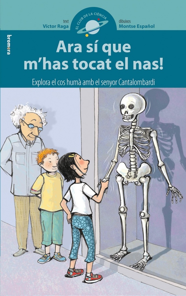 [9788498243659] Ara sí que mÆhas tocat el nas!