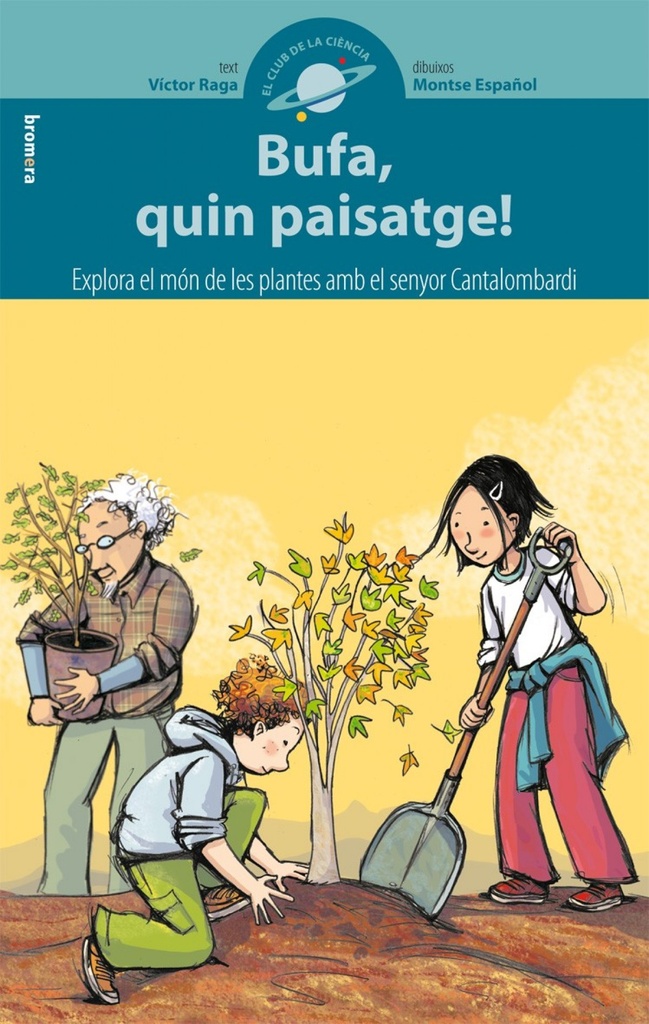 [9788498245004] Bufa, quin paisatge!