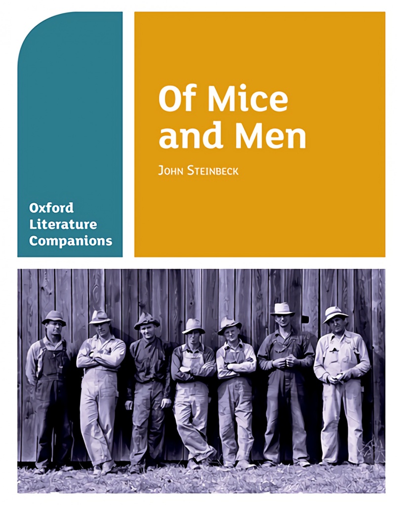 [9780198390428] Oxford Literature Companions: Of Mice and Men: John Steinbeck