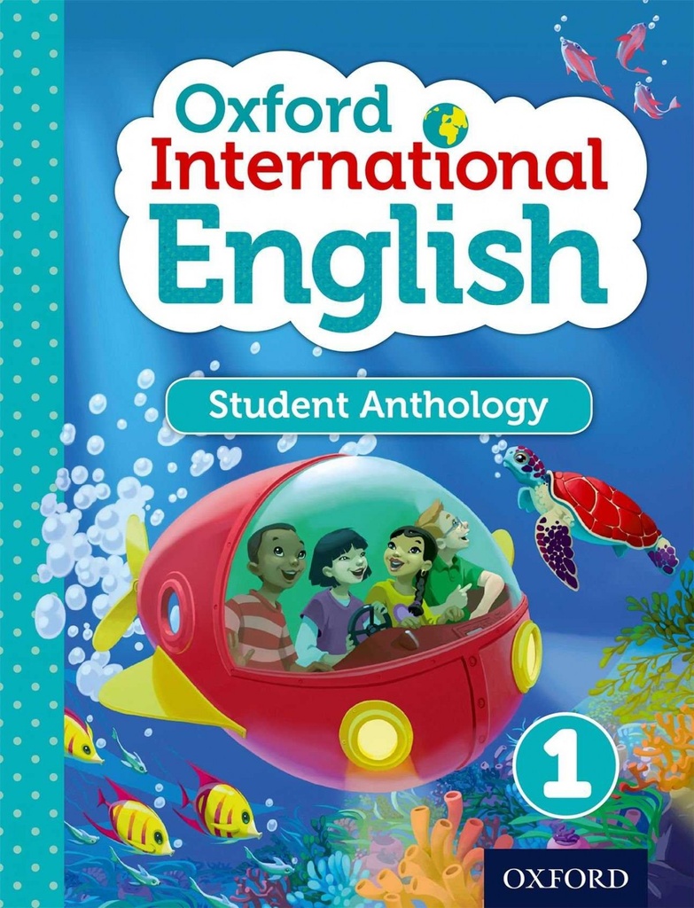 [9780198392156] OXFORD INTERNATIONAL ENGLISH STUDENT ANTHOLOGY 1