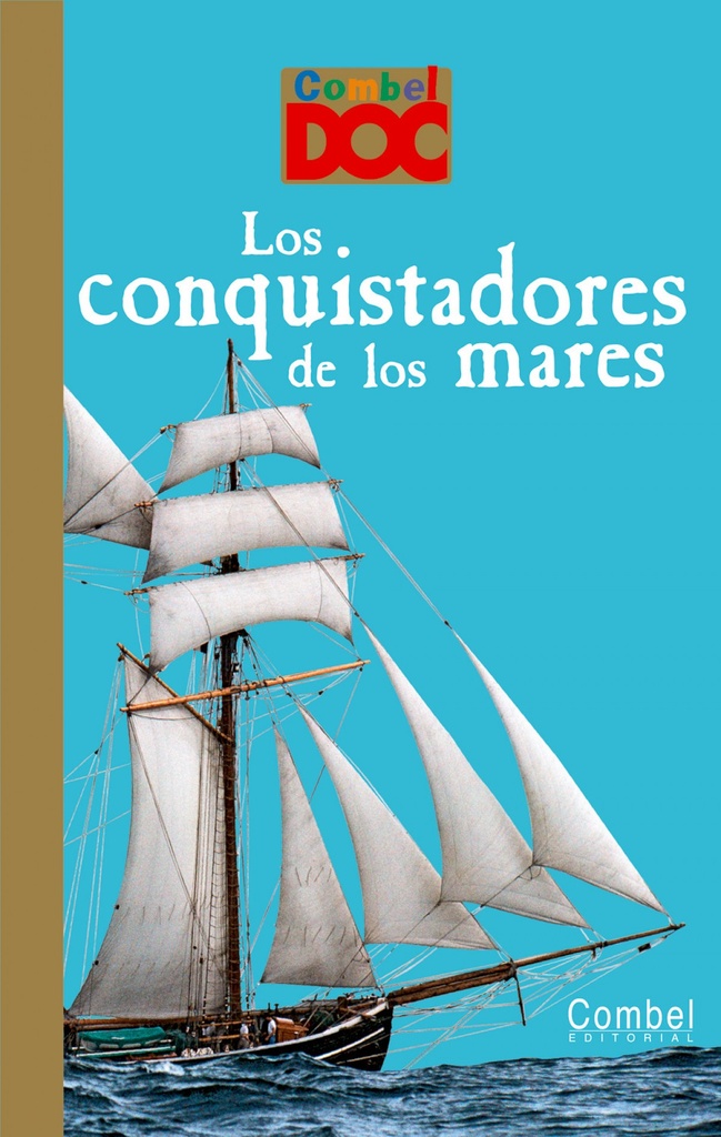 [9788498256444] Los conquistadores de los mares
