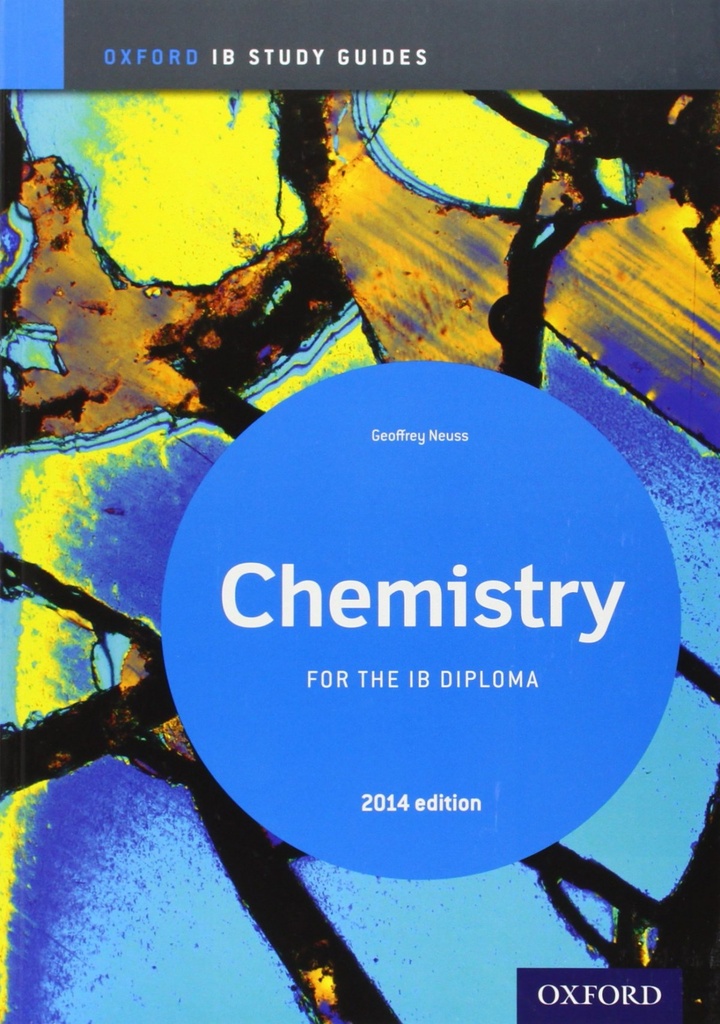 [9780198393535] Chemistry study guide 2014 edition:oxford ib diploma