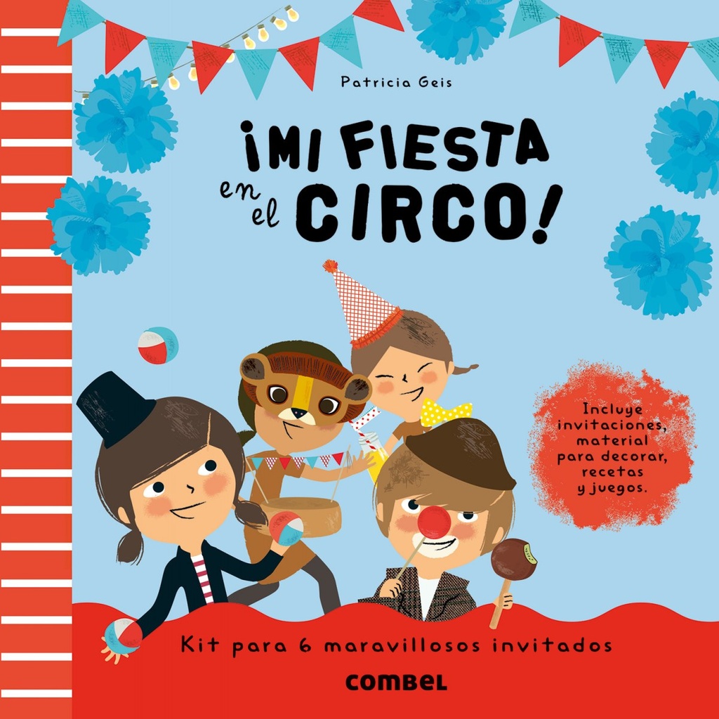 [9788498258172] ¡Mi fiesta en el circo!