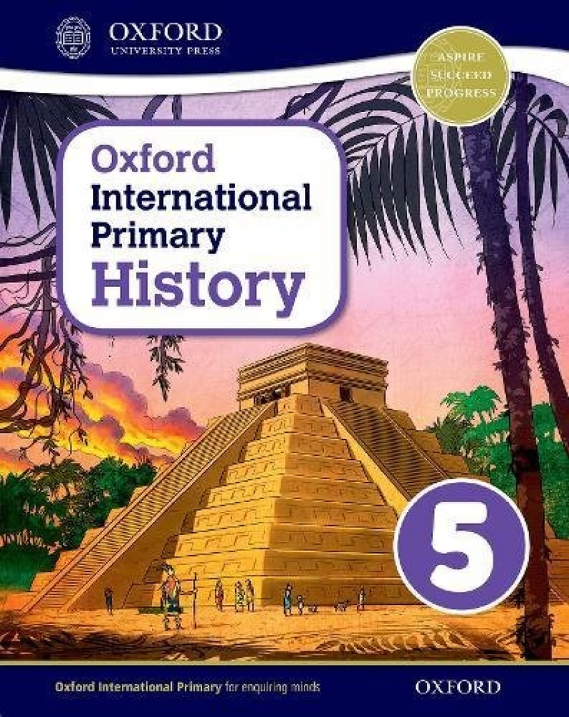 [9780198418139] OXFORD INTERNATIONAL PRIMARY HISTORY STUDENT BOOK 5