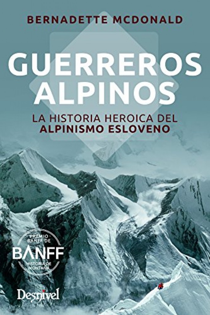 [9788498293630] Guerreros alpinos
