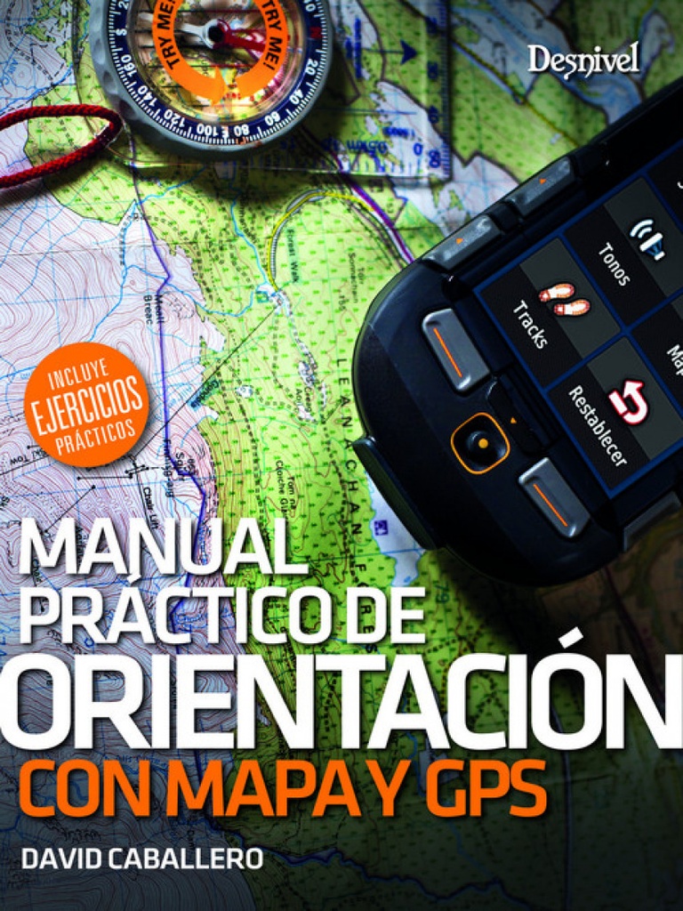 [9788498294354] Manual Práctico de Orientación con Mapa y Gps