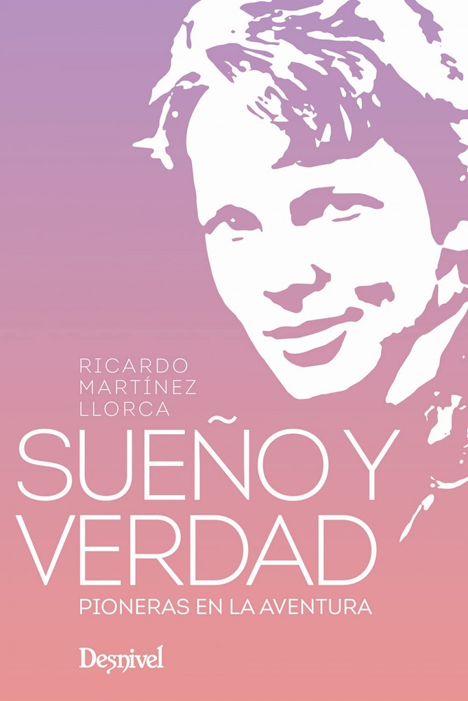 [9788498295740] Sueño y Verdad. Pioneras en la Aventura