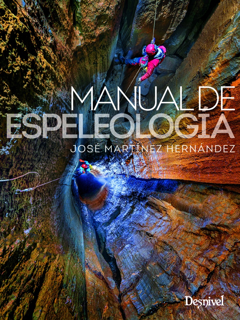 [9788498296365] Manual de espeleología