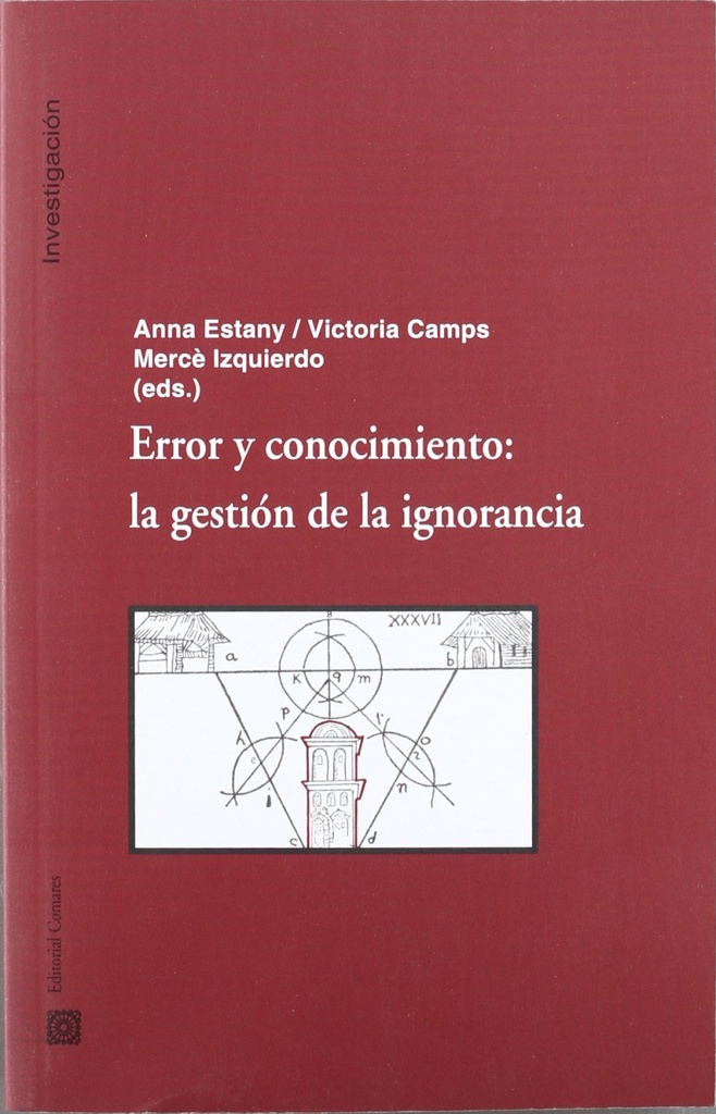 [9788498369069] Error y conocimiento: la gestion de la ignorancia