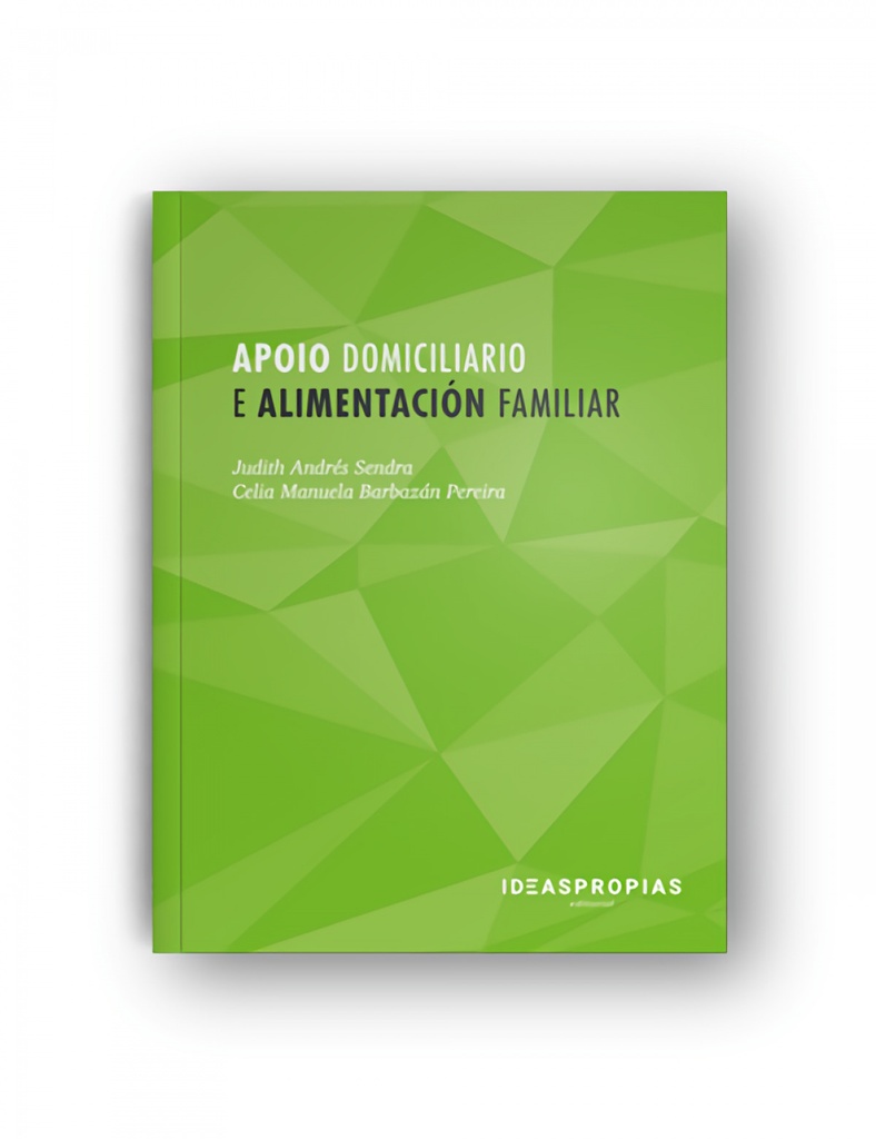 [9788498393972] Apoio domiciliario e alimentación familiar