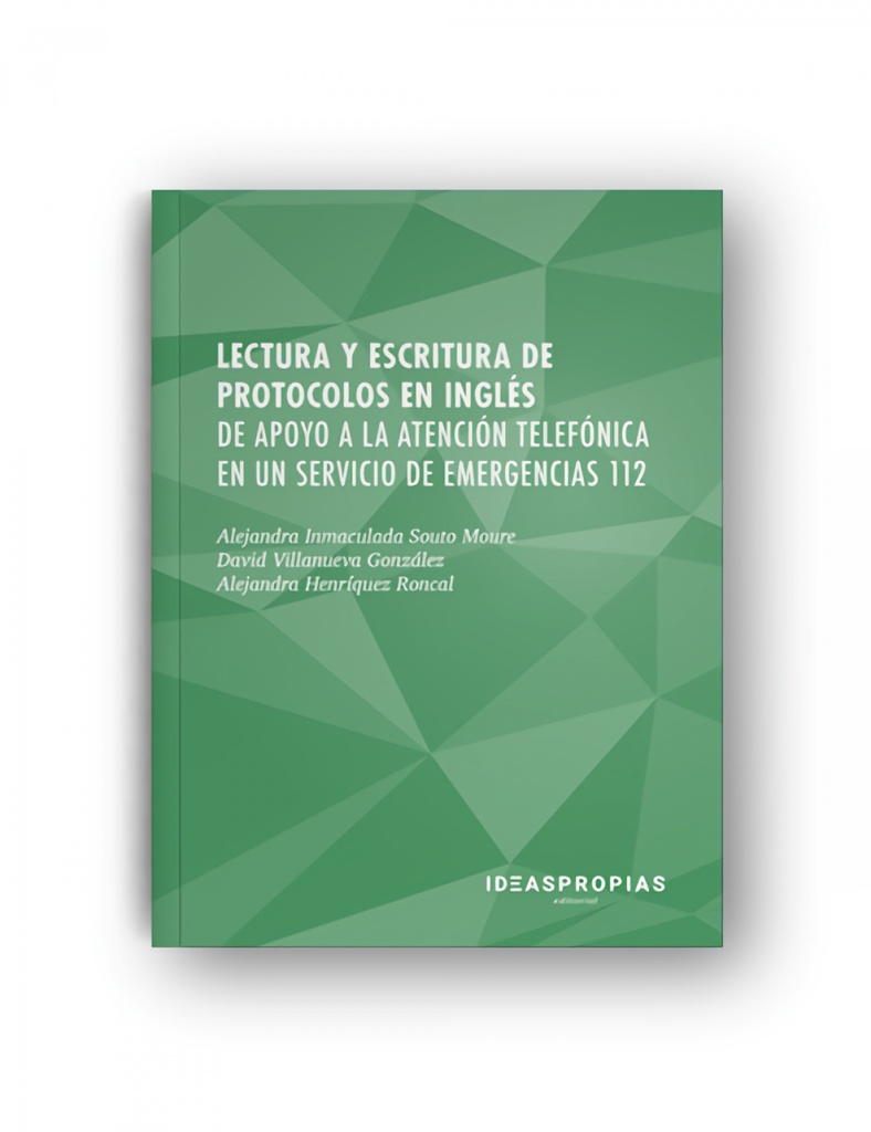 [9788498395631] Lectura y escritura de protocolos en inglés de apoyo a la atención telefónica en