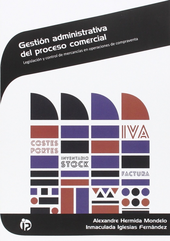 [9788498395846] Gestión Administrativa del Proceso Comercial