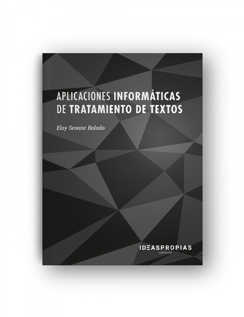 [9788498395884] Aplicaciones Informáticas de Tratamiento de Textos