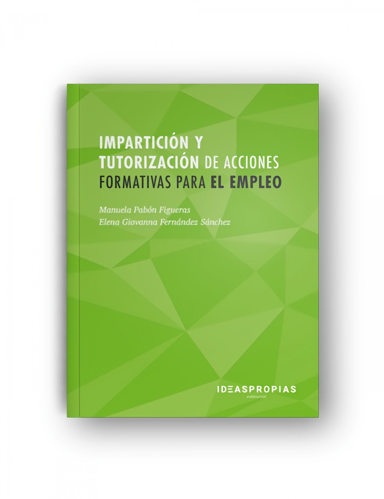 [9788498396232] Impartición y Tutorización de Acciones Formativas para el Empleo
