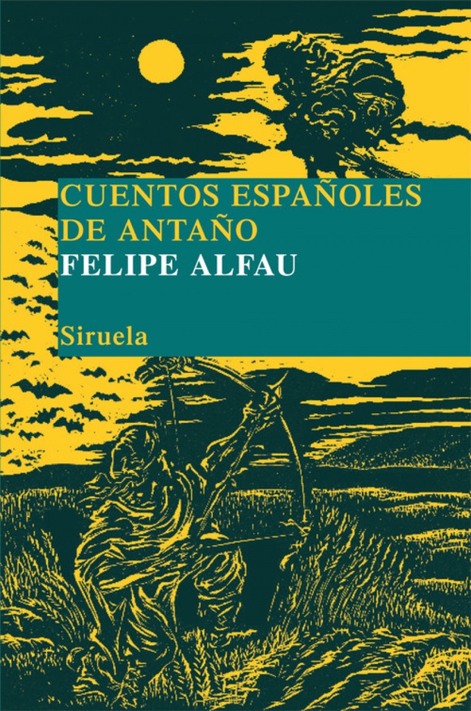 [9788498414165] Cuentos Españoles de Antaño