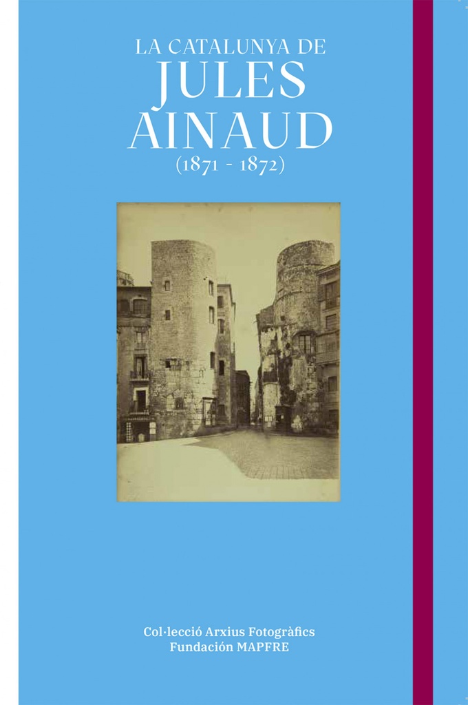 [9788498448337] La Catalunya de Jules Ainaud (1871 - 1872)