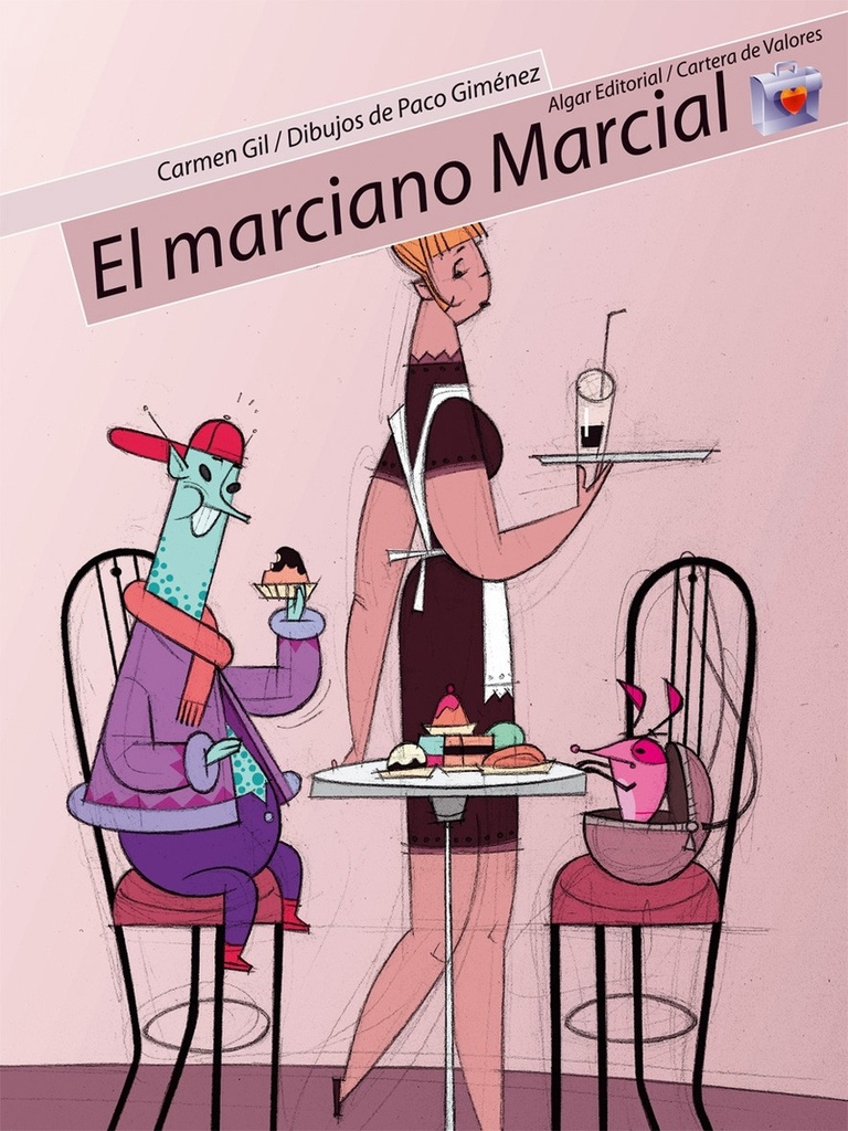 [9788498450156] El marciano Marcial