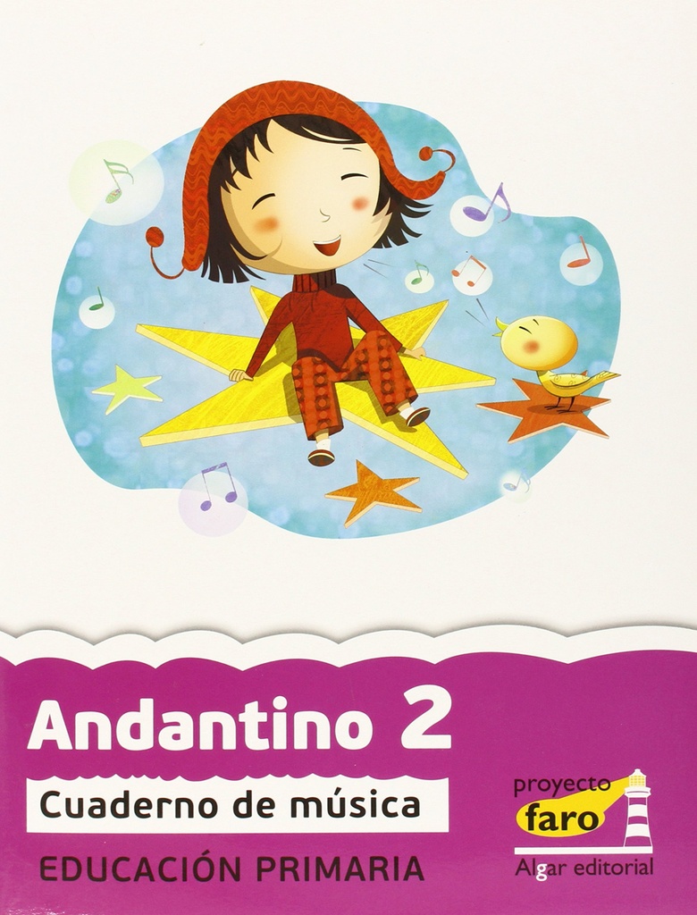 [9788498453362] ANDANTINO 2 "FARO" MUSICA (11) - PRIMARIA