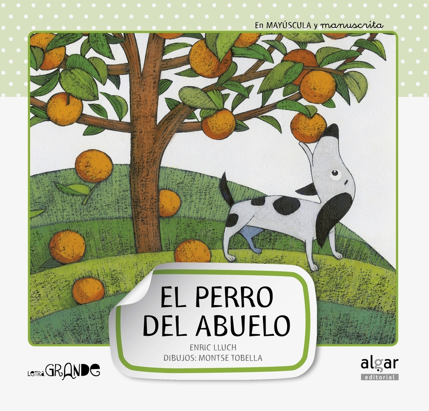 [9788498454062] El Perro del Abuelo