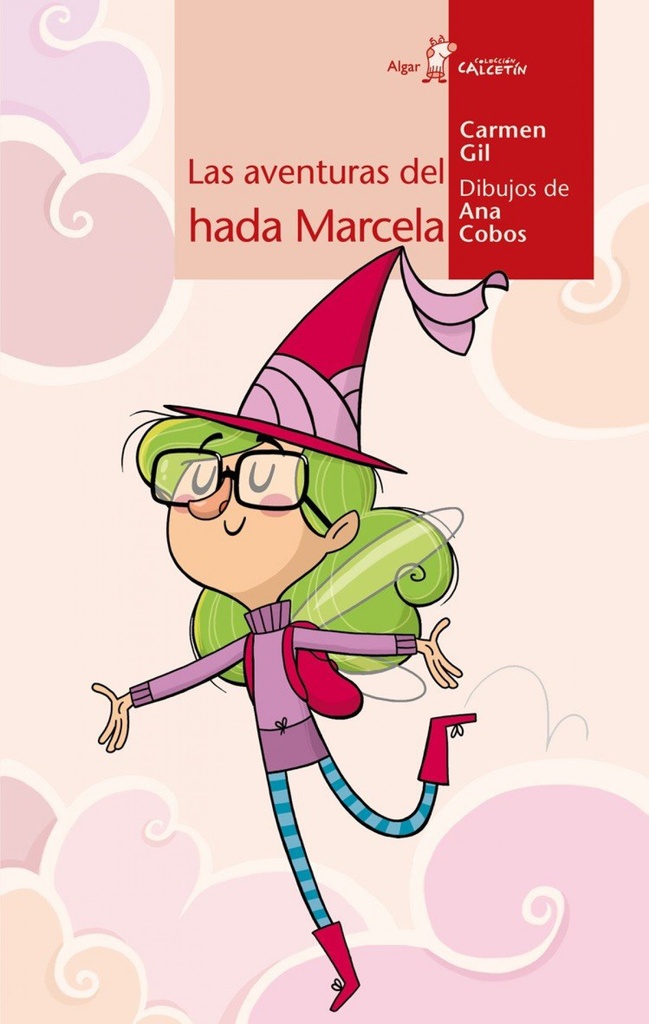 [9788498454369] Las aventuras del hada Marcela