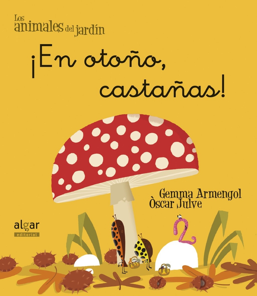 [9788498455649] ¡en Otoño, Castañas!