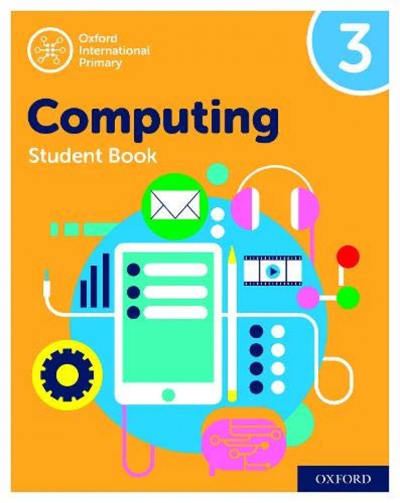 [9780198497813] COMPUTACIÓN PRIMARIA INTERNACIONAL DE OXFORD: LIBRO DEL ESTUDIANTE 3