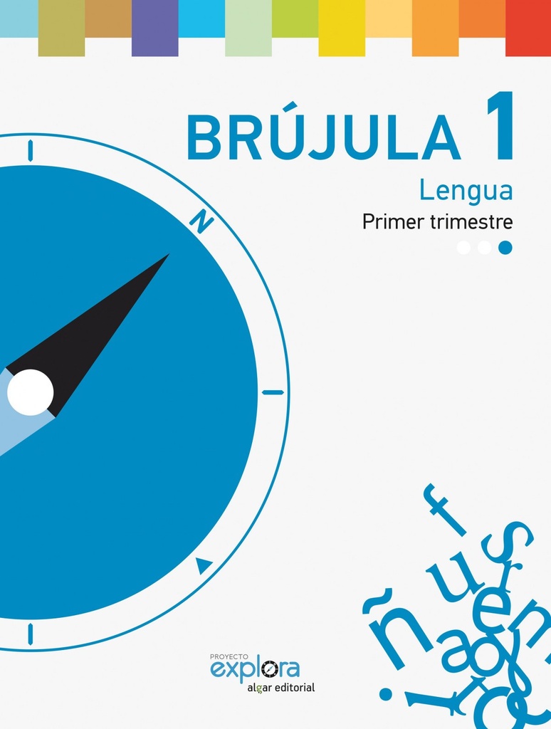 [9788498455991] Lengua 1ºprimaria. Brujula. Proyecto explora