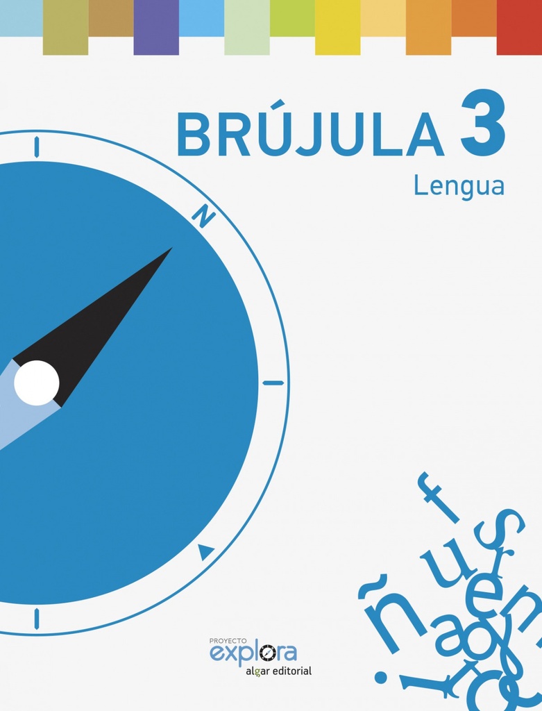 [9788498456004] Lengua 3ºprimaria. Brujula. Proyecto explora