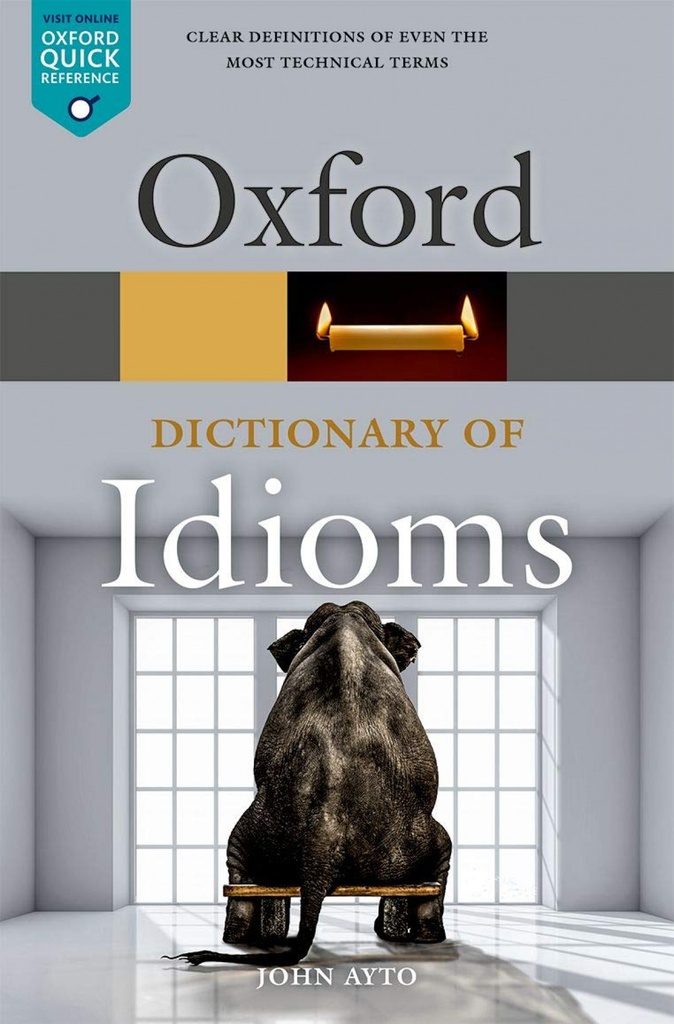 [9780198845621] Oxford dictionary english idioms