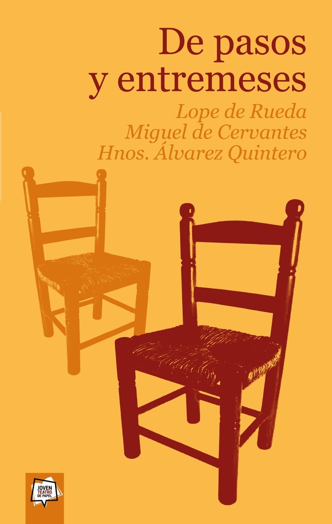 [9788498459135] De pasos y entremeses
