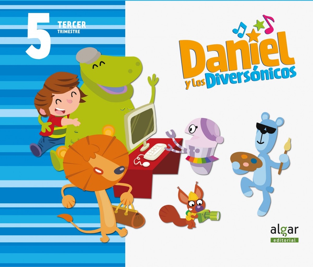 [9788498459548] Daniel y diversónicos 5 años 3º.trimestre