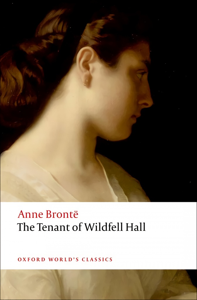 [9780199207558] Tenant Wildfell Hall