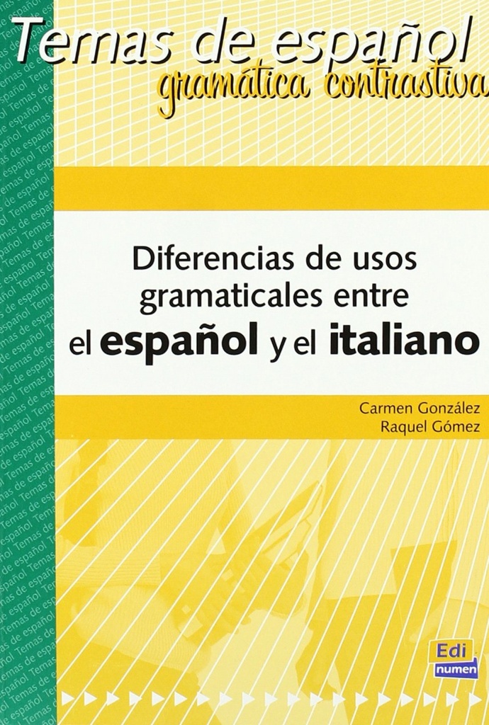 [9788498480382] Diferencias de usos gramaticales entre el español y el italiano