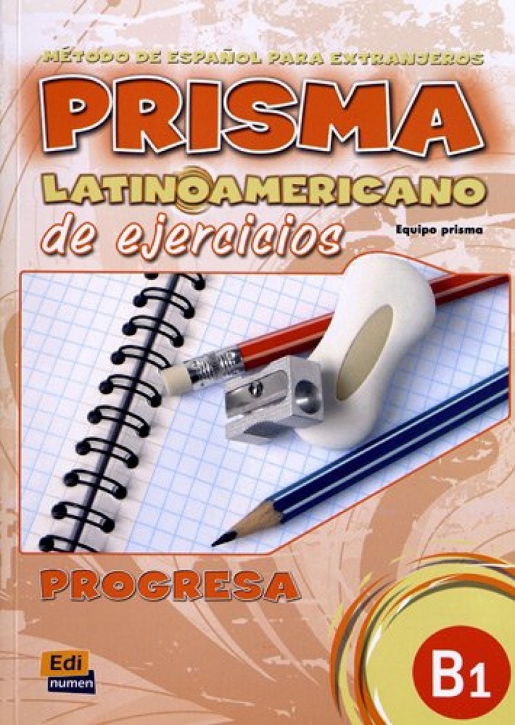 [9788498481068] Prisma latinoamericano B1. Libro ejercicios