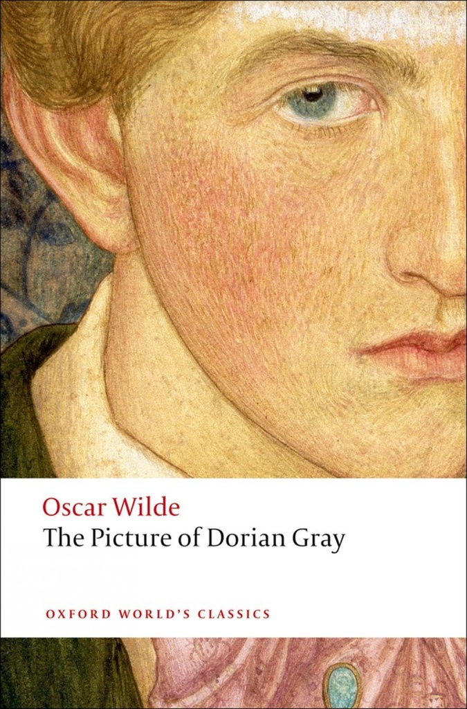 [9780199535989] Oxford Worlds Classics: The Picture of Dorian Gray