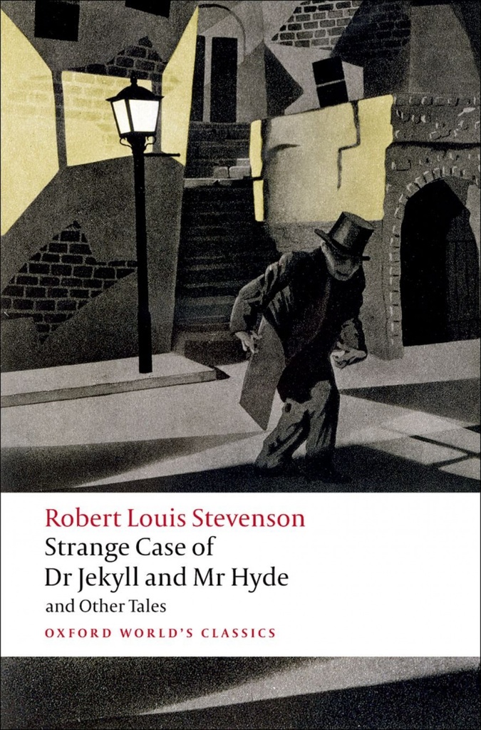 [9780199536221] Oxford Worlds Classics: Strange Case of Dr Jekyll and Mr Hyd