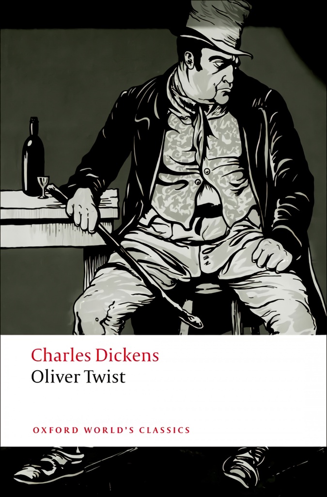 [9780199536269] Oxford Worlds Classics: Oliver Twist