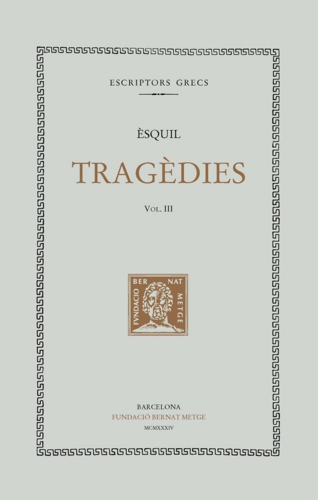 [9788498590012] Tragèdies, vol. III i últim: L'Orestea