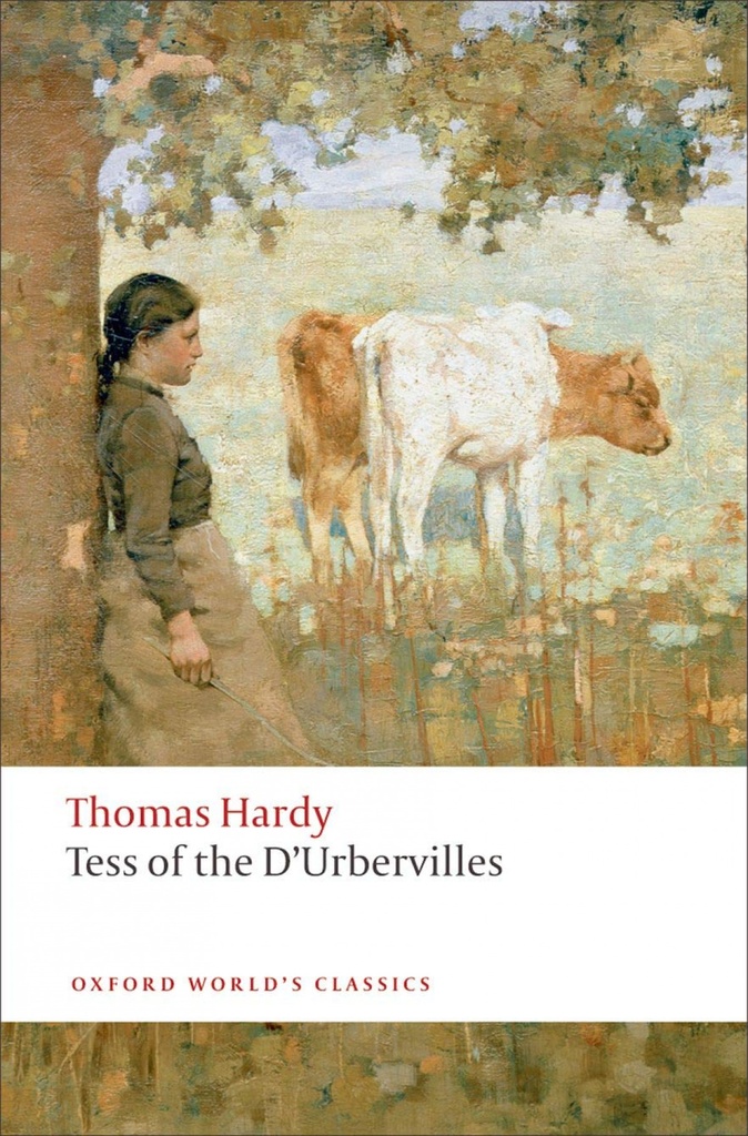 [9780199537051] Oxford Worlds Classics: Tess of the dUrbervilles