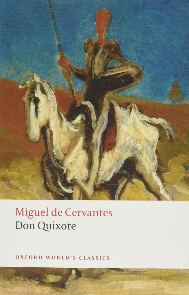[9780199537891] Oxford Worlds Classics: Don Quixote de la Mancha