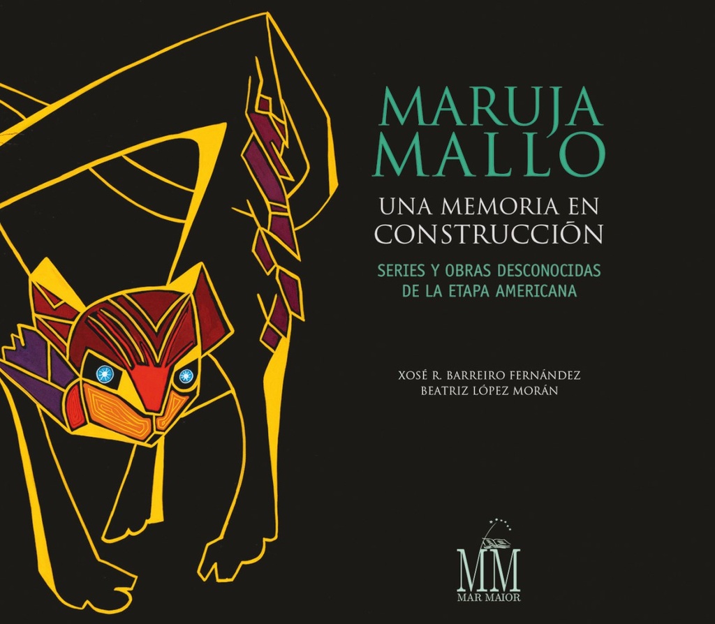 [9788498656879] Maruja Mallo. una Memoria en Construccion. S y O. Desconocid