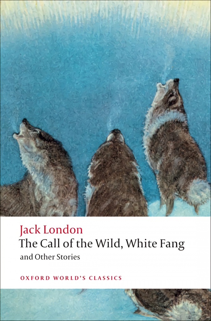 [9780199538898] Call of the Wild & Ot