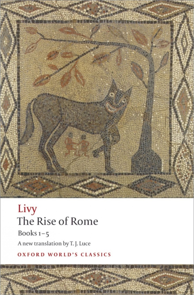 [9780199540044] Rise of Rome. Books One to Five